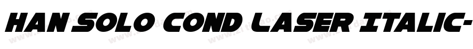 Han Solo Cond Laser Italic字体转换